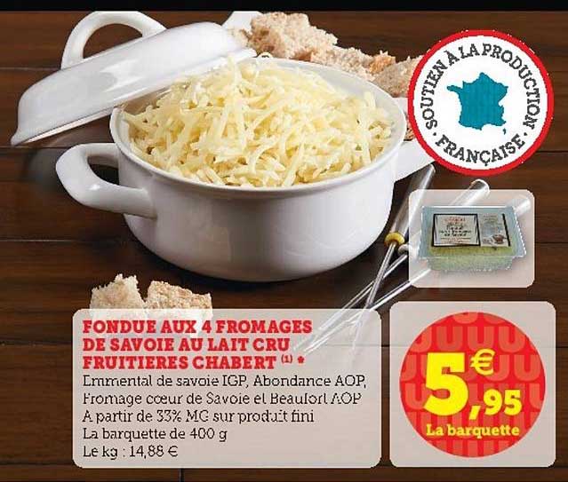 fondue aux 4 fromages de savoie au lait cru fruitières chabert