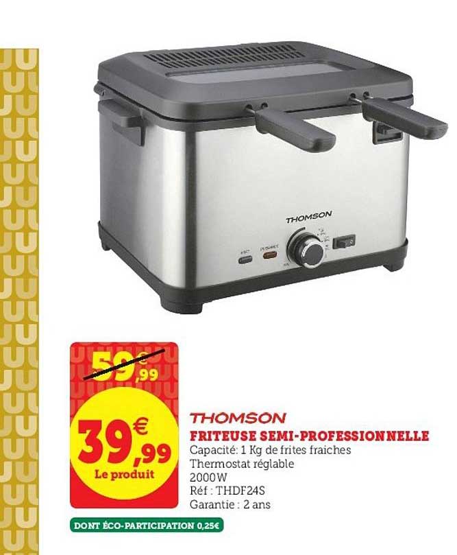 friteuse semi professionnelle thomson
