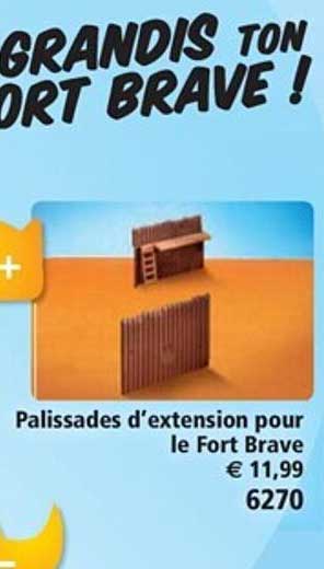 palissades d'extension pour le fort brave