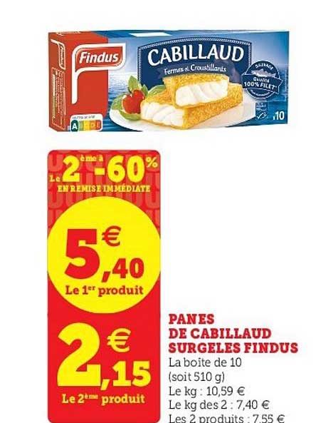 Panes De Cabillaud Surgelés Findus Le 2ème à -60% En Remise Immédiate
