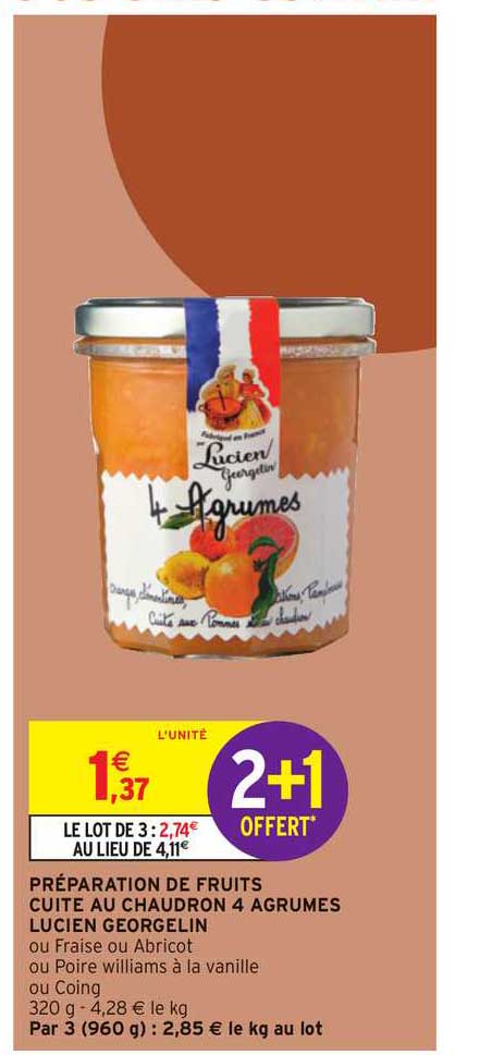 préparation de fruits cuite au chaudron 4 agrumes lucien georgelin 2+1 offert