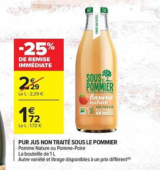 pur jus non traité sous le pommier -25% de remise immédiate