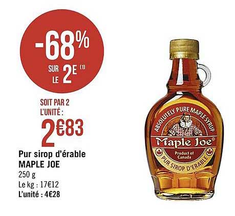 pur sirop d'érable maple joe -68% sur le 2e