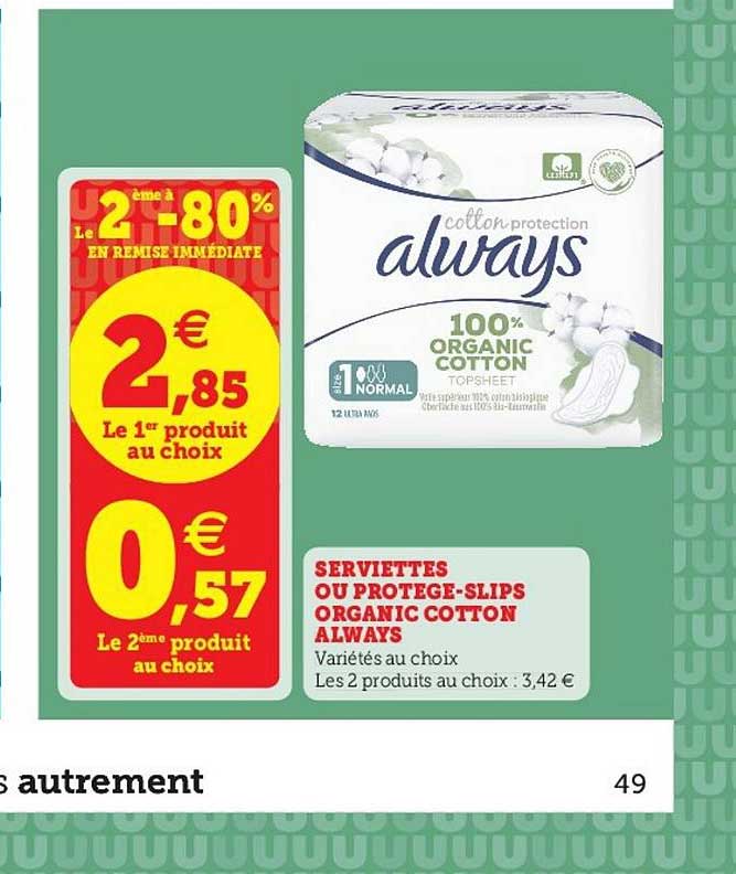 Serviettes Ou Protège-slips Organic Cotton Always