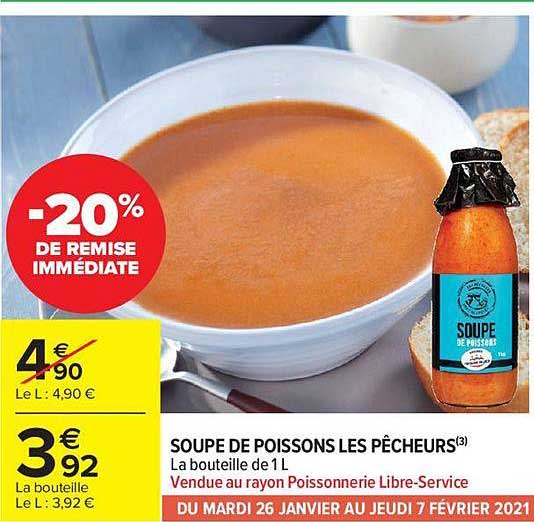 soupe de poissons les pêcheurs -20% de remise immédiate