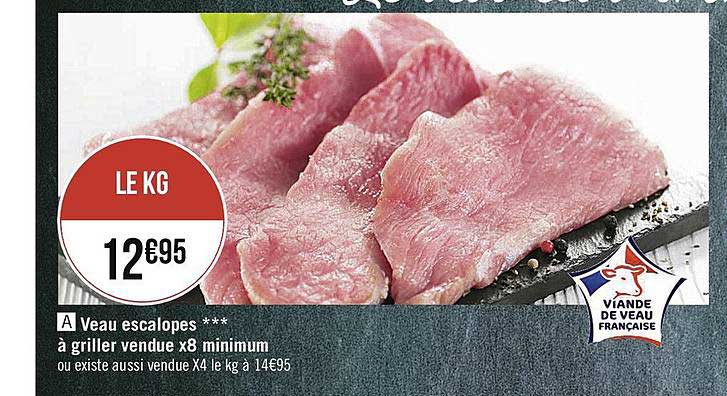 veau escalopes à griller vendue x8 minimum