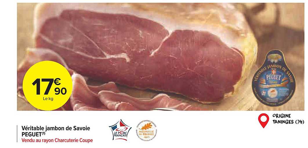 Véritable Jambon De Savoie Peguet