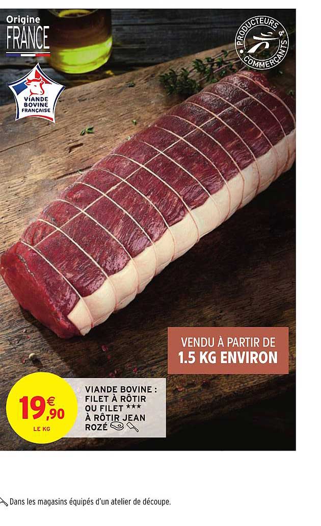 viande bovine : filet à rôtir jean rozé