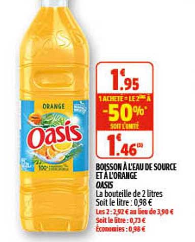 boisson à l'eau de source et à l'orange oasis