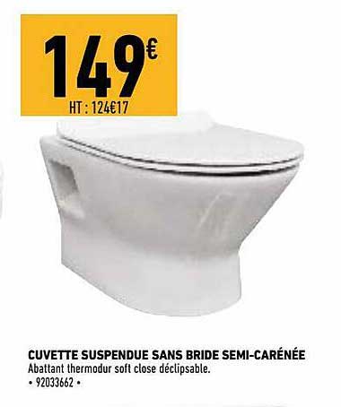 cuvette suspendue sans bride semi-carénée