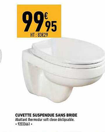 cuvette suspendue sans bride