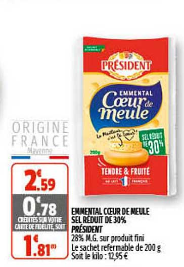 emmental cœur de meule sel réduit de 30% président