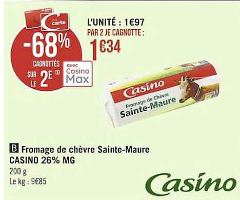 Fromage De Chèvre Sainte-maure Casino 26% Mg