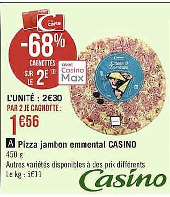 Pizza Jambon Emmental Casino