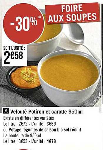 velouté potiron et carotte, ou potage légumes de saison bio sel réduit