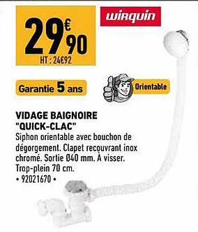 vidage baignoire "quick-clac" wirquin