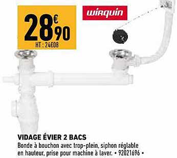 vidage évier 2 bacs wirquin
