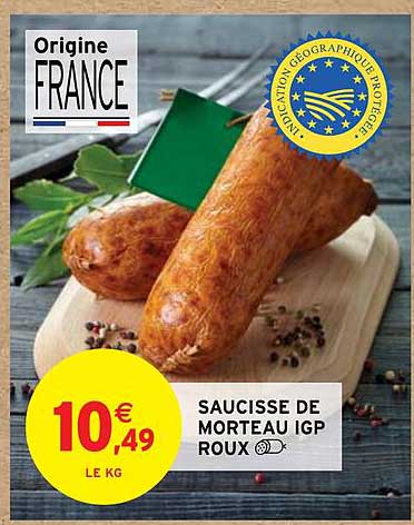 Saucisse De Morteau Igp Roux