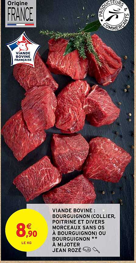 viande bovine : bourguignon (collier, poitrine et divers morceaux sans os à bourguignon) ou bourguignon**à mijoter jean rozé