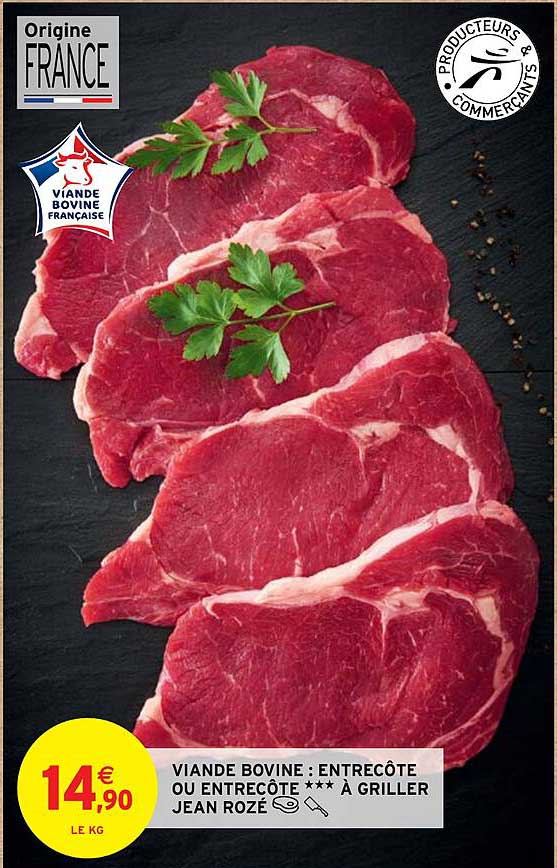 viande bovine : entrecôte ou entrecôte***à griller jean rozé