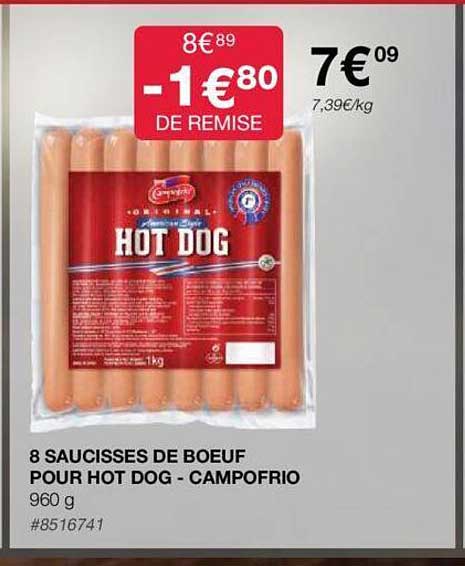 8 saucisses de bœuf pour hot dog - campofrio