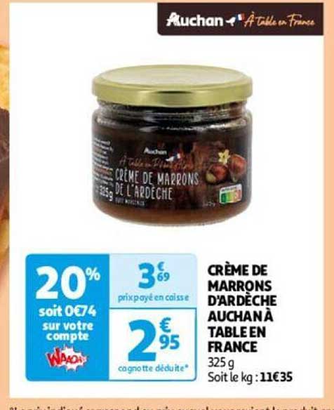 crème de marrons d'ardèche auchan à table en france