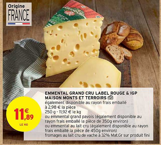 emmental grand cru label rouge & igp maison monts et terroirs