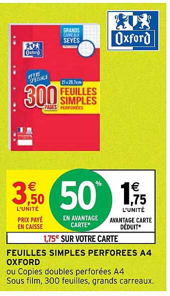 Feuilles Simples Perforees A4 Oxford 50% En Avantage Carte