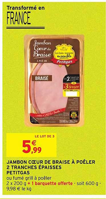 jambon cœur de braise à poêler 2 tranches épaisses petitgas