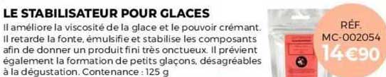 le stabilisateur pour glaces