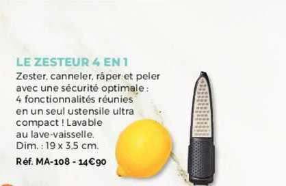le zesteur 4 en 1