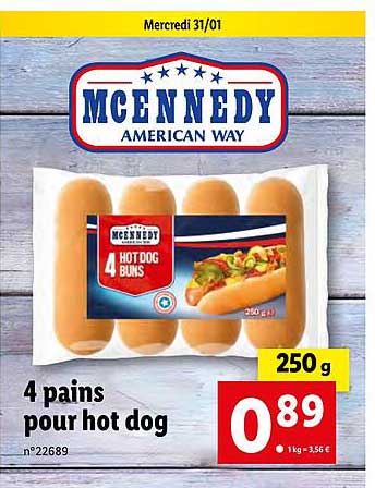 mcennedy 4 pains pour hot dog