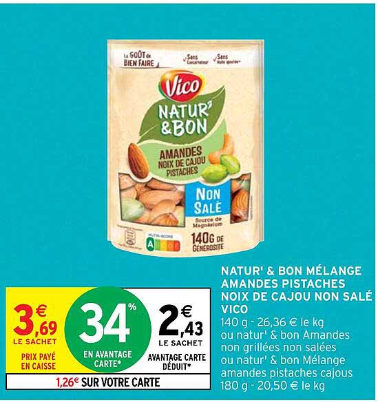 natur' & bon mélange amandes pistaches noix de cajou non salé vico