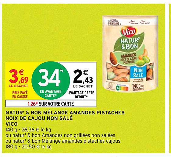 natur' & bon mélange amandes pistaches noix de cajou non salé vico
