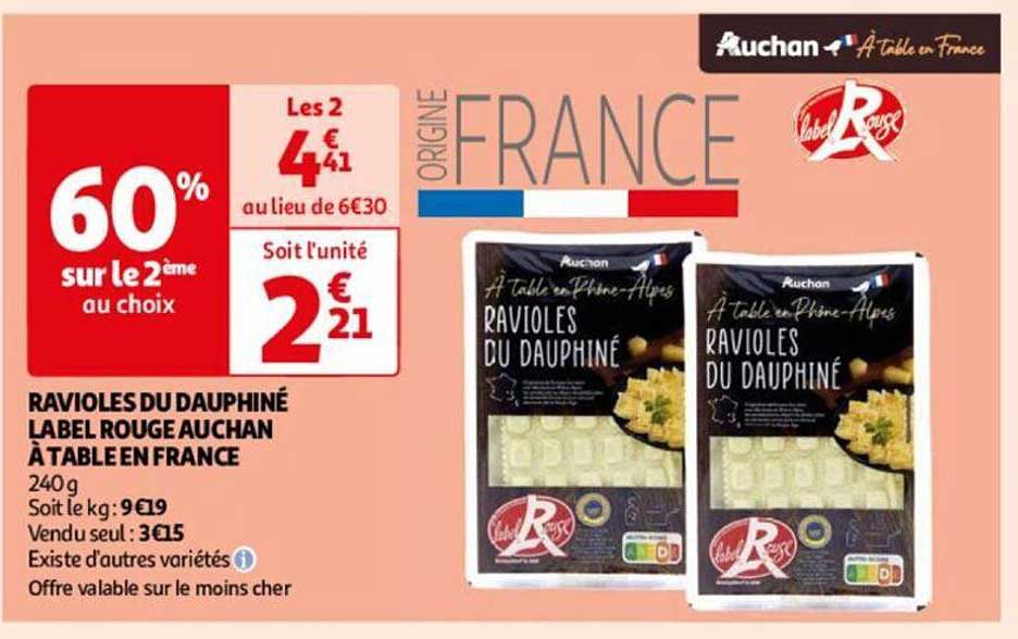 Ravioles Du Dauphiné Label Rouge Auchan à Table En France
