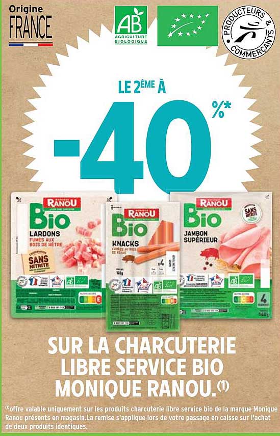 sur la charcuterie libre service bio monique ranou le 2ème à -60%