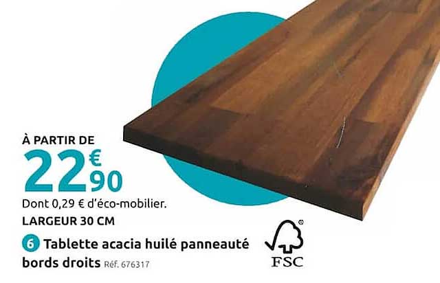 tablette acacia huilé panneauté bords droits