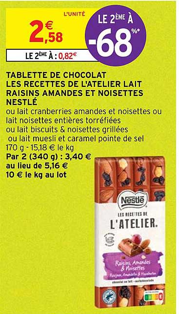 tablette de chocolat les recettes de l'atelier lait raisins amandes et noisettes nestlé
