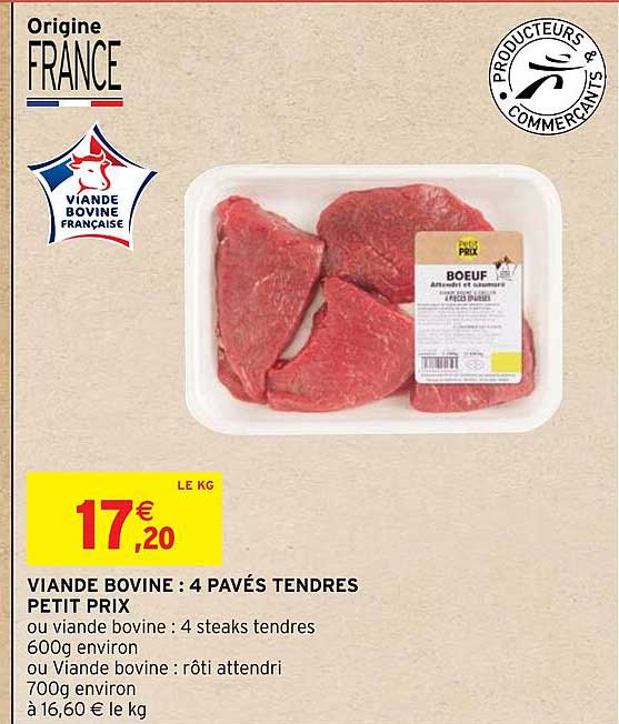 viande bovine : 4 pavés tendres petit prix