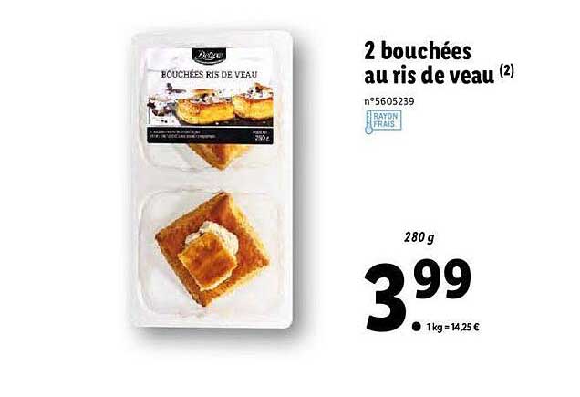 2 Bouchées Au Ris De Veau Deluxe