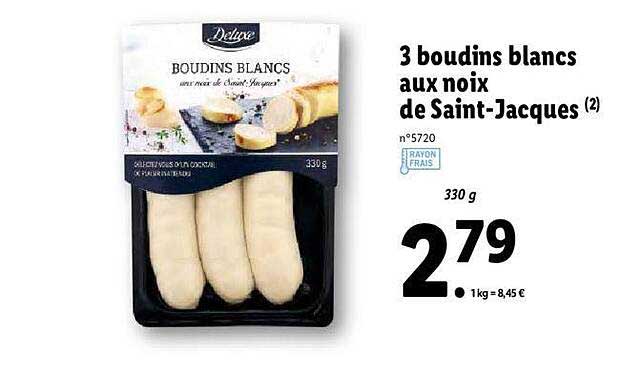 3 boudins blancs aux noix de saint-jacques deluxe