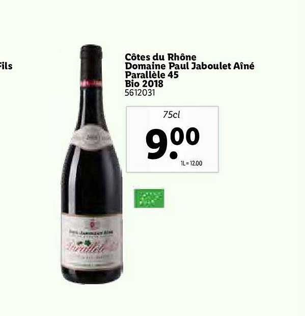 côtes du rhône domaine paul jaboulet aîné parallèle 45 bio 2018