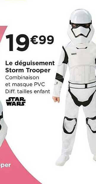 le déguisement storm trooper
