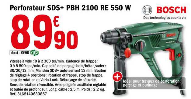 perforateur sds+ 2100 re 550 w bosch