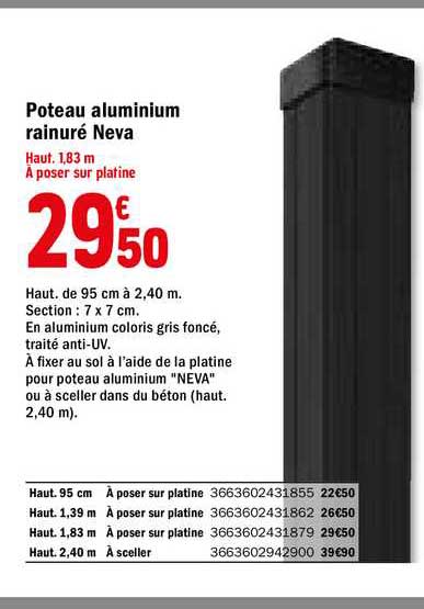 Poteau Aluminium Rainuré Neva