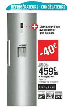 Réfrigérateur 1 Porte Signature