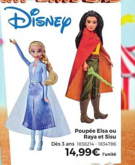 poupée elsa ou raya et sisu