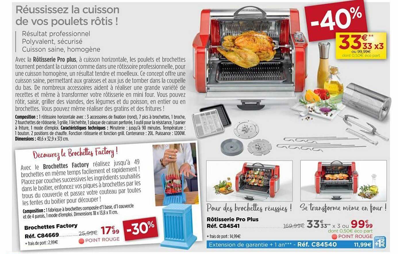 rôtisserie pro plus, brochettes factory