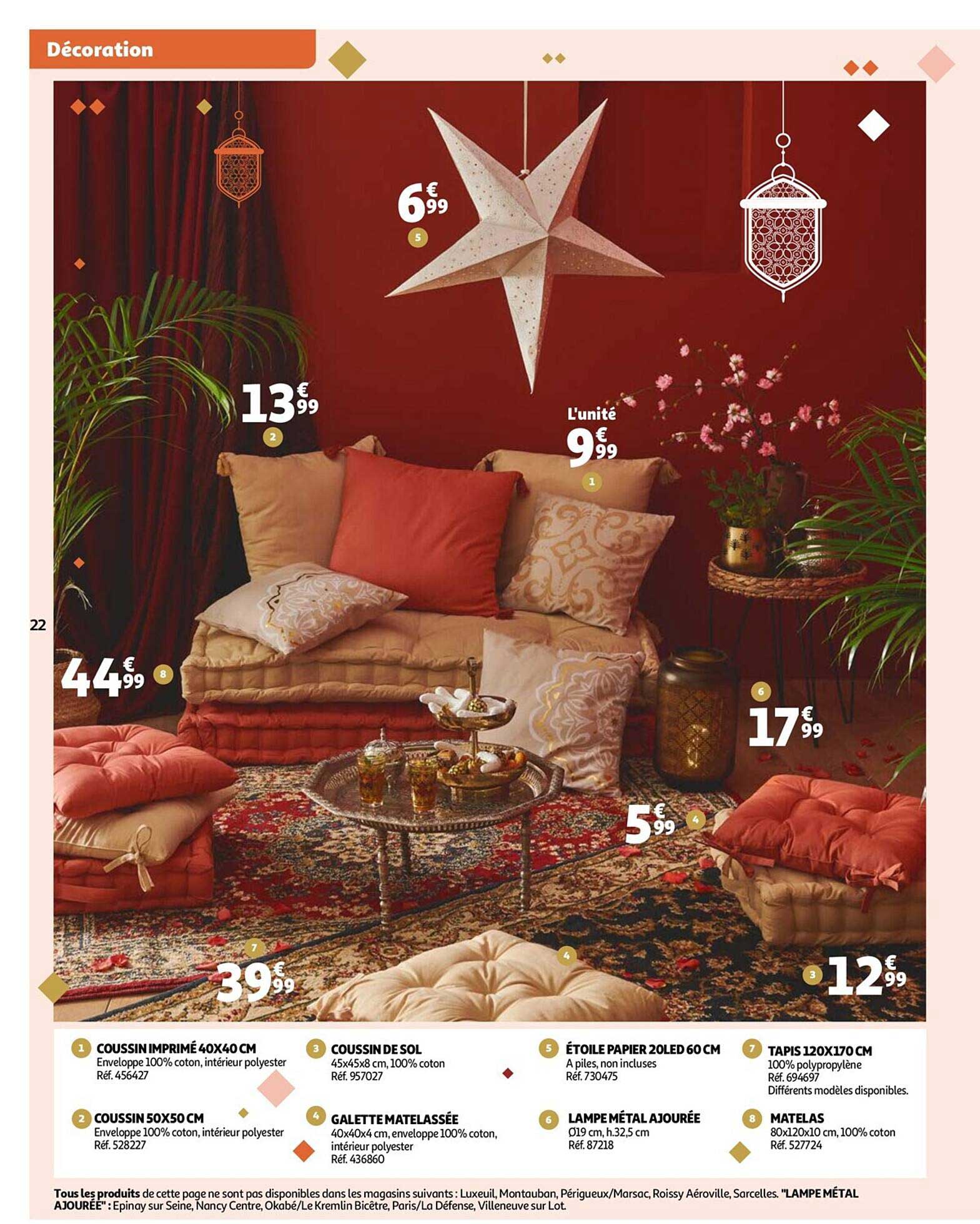 coussin imprimé 40 x 40 cm , coussin 50 x 50 cm, coussin de sol, galette matelassée, étoile papier 20 led 60 cm, lampe métal ajourée, tapis 120 x 170 cm, matelas