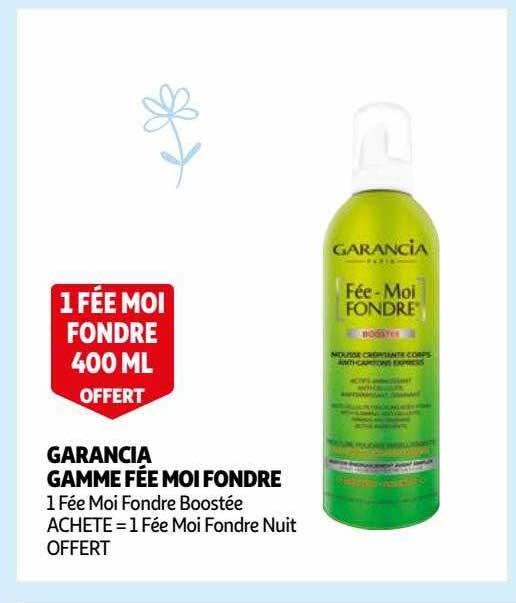 garancia gamme fée moi fondre